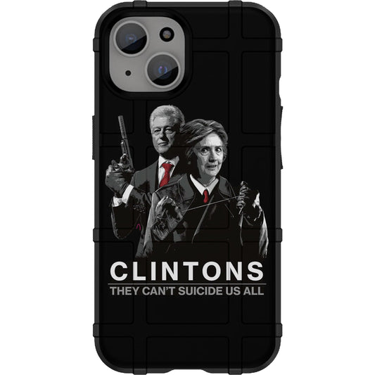 Warrior 12 Clintons - They Can't Suicide Us All Custom Printed Android & Apple Phone Cases