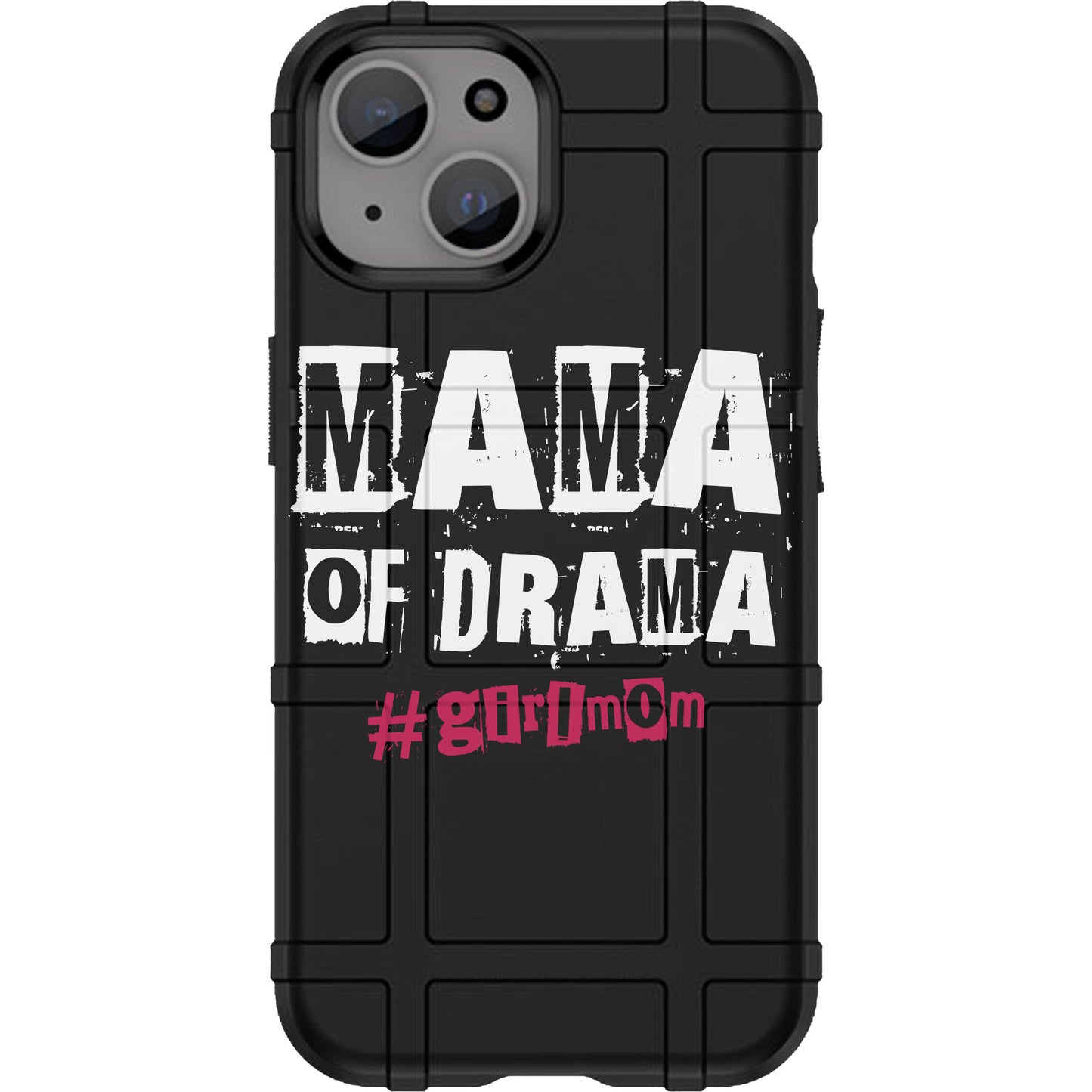 Warrior 12 Girl Mom - Mama of Drama Custom Printed Android & Apple Phone Cases