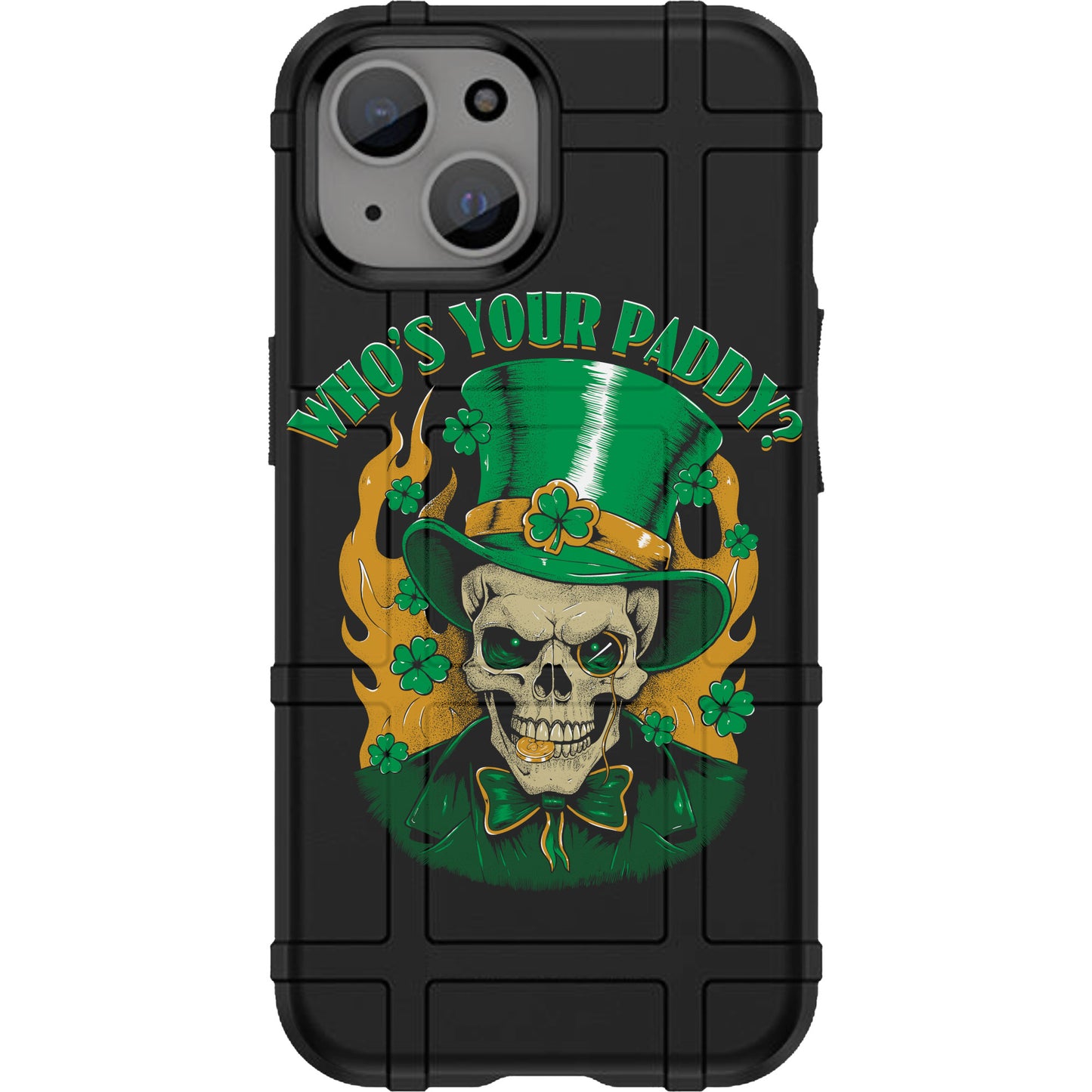 Warrior 12 Who's Your Paddy - Irish Gentleman Custom Printed Android & Apple Phone Cases