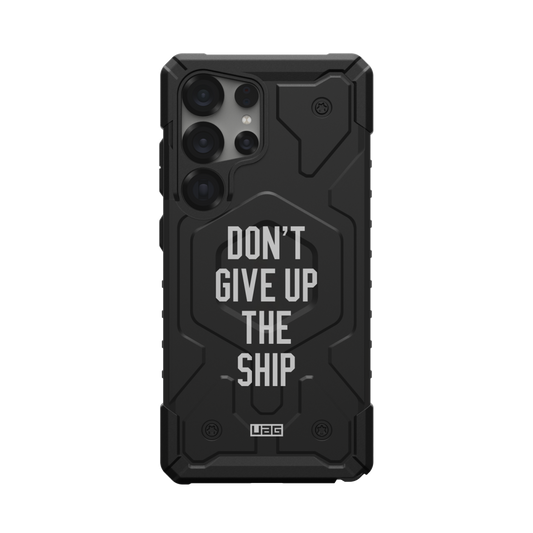 UAG PATHFINDER CASE FOR SAMSUNG GALAXY -  DON’T GIVE UP THE SHIP